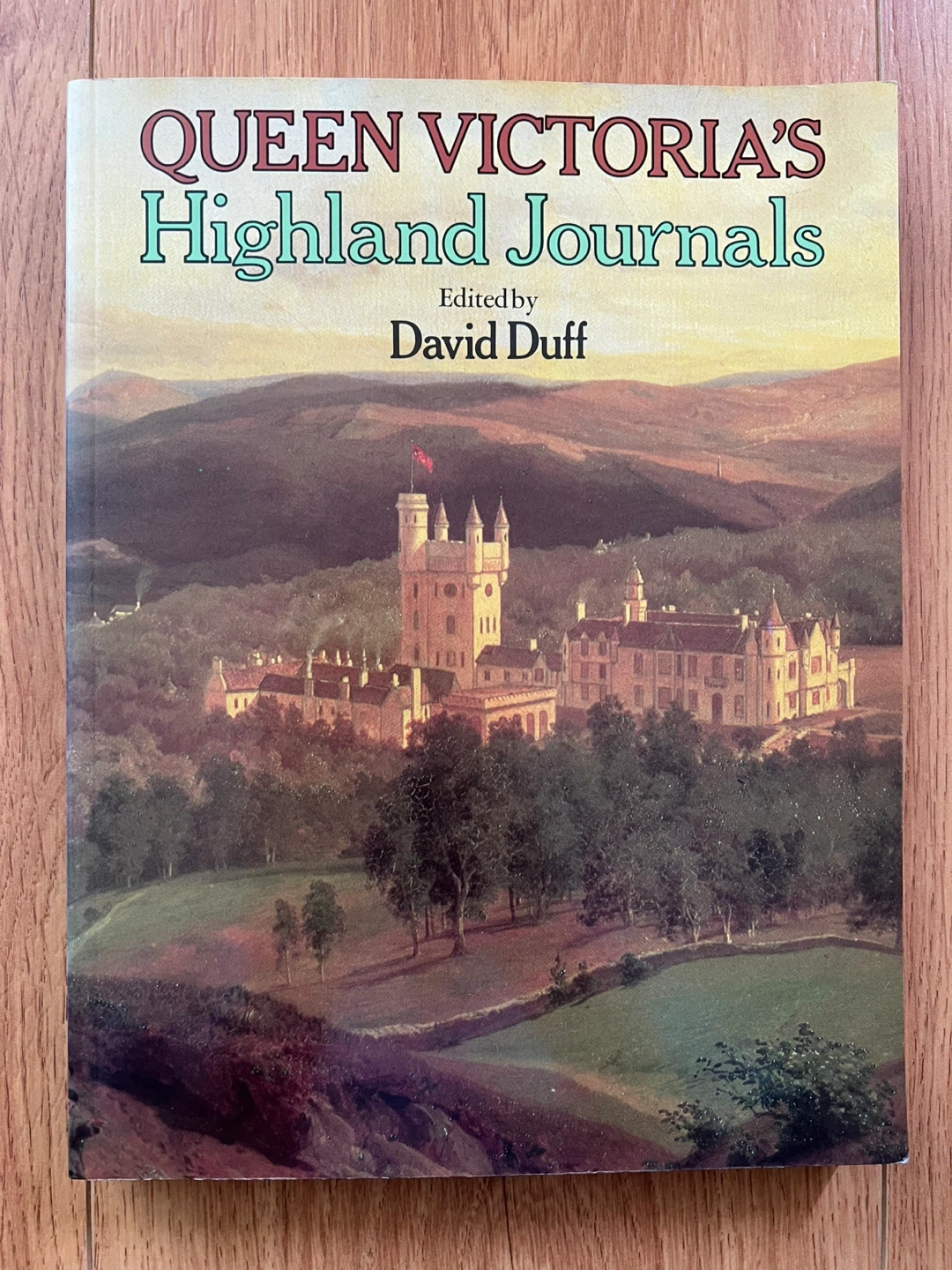 Queen Victoria's Highland Journals Book