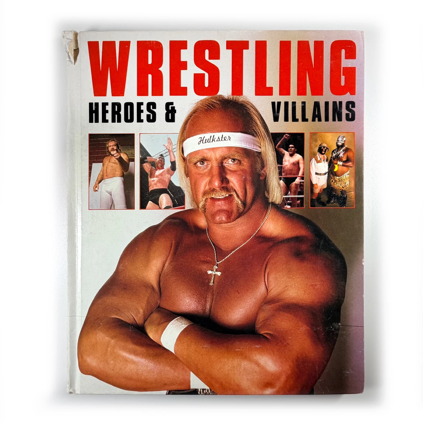 1985 Wrestling Heroes & Villains Book
