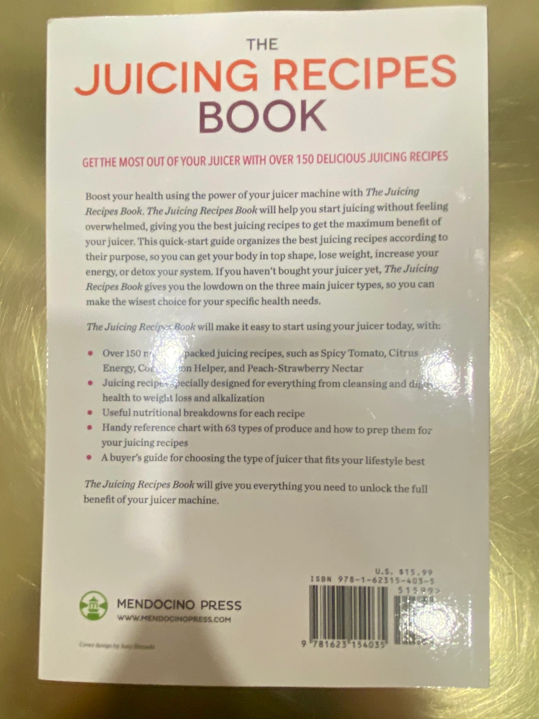 The Juicing Recipes Book - photo 2