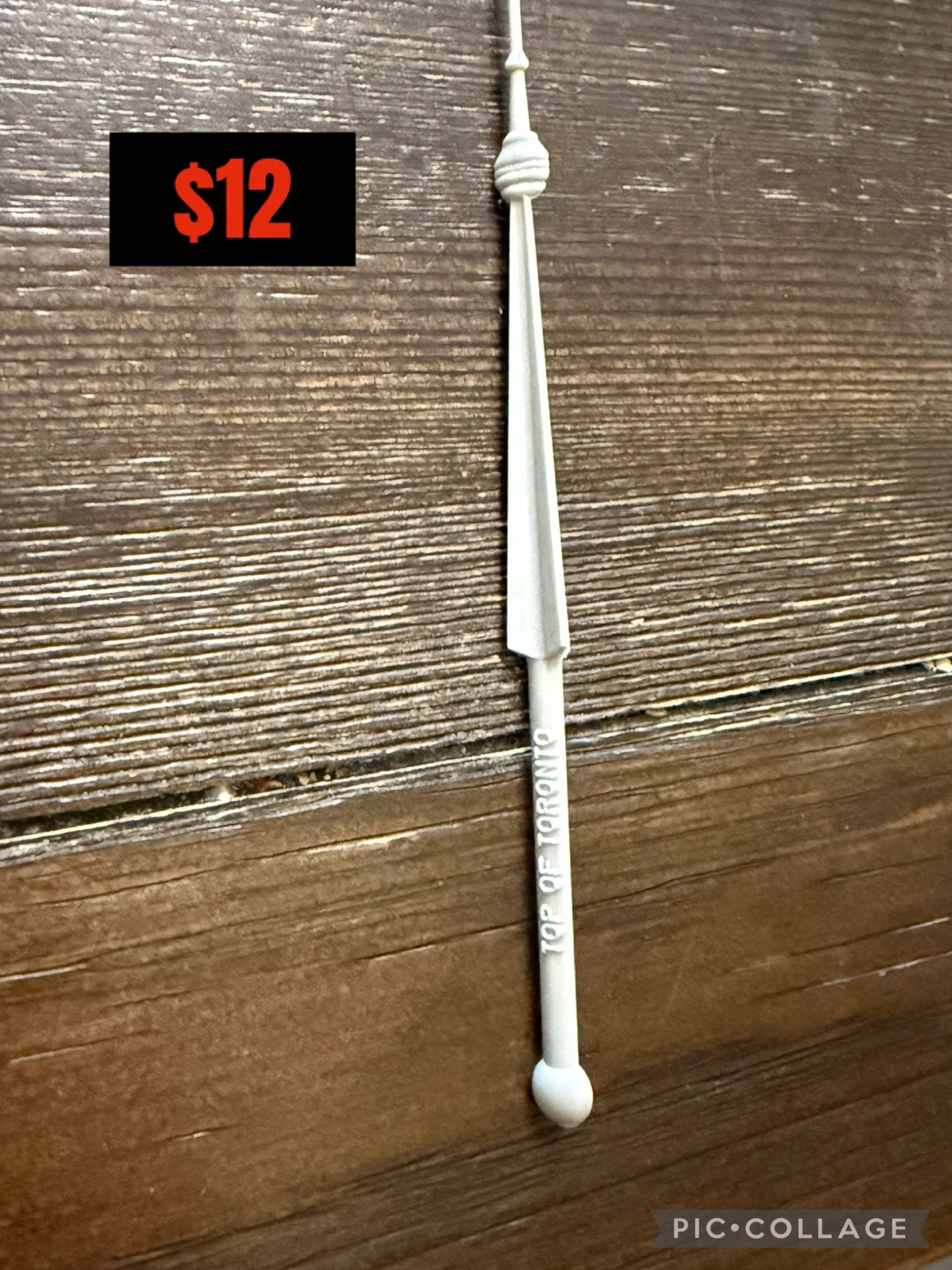Vintage “Top of Toronto” Stir Stick – $12