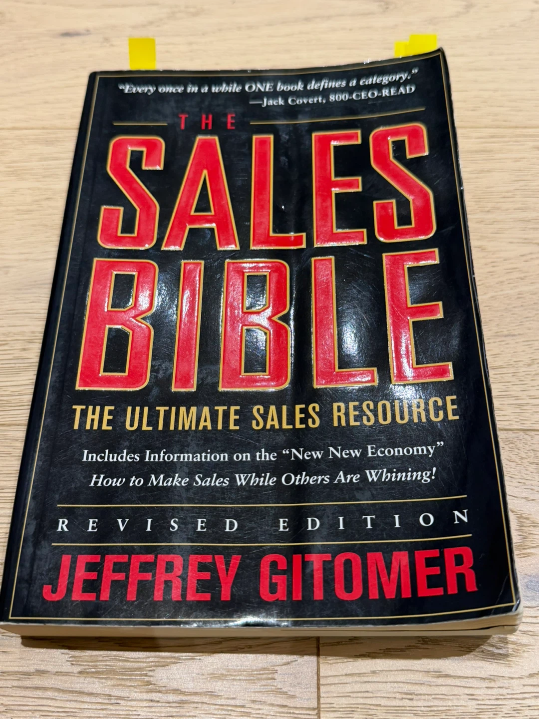 The Sales Bible: The Ultimate Sales Resource by Jeffrey Gitomer