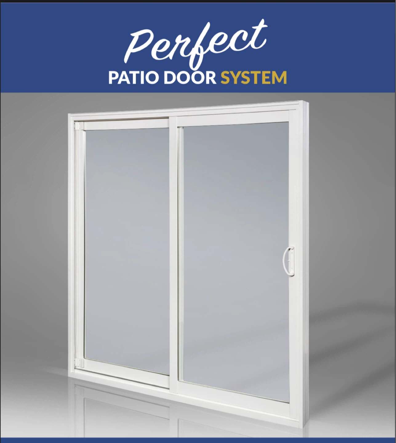 Perfect Patio Door System