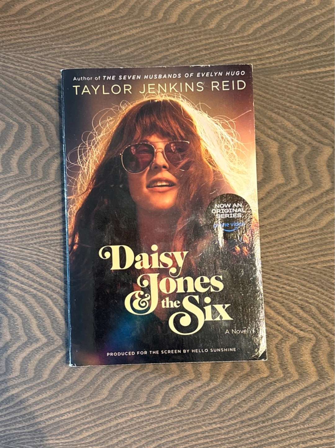 Daisy Jones & The Six by Taylor Jenkins Reid Novel