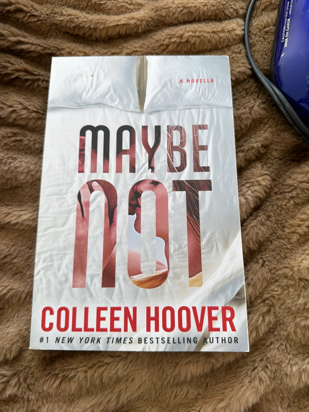 Maybe Not A Novella by Colleen Hoover