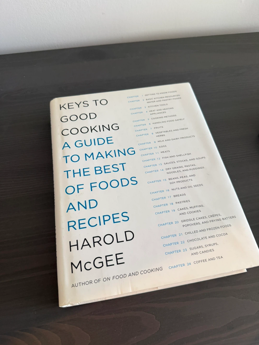 Keys to Good Cooking: A Guide to Making the Best of Foods