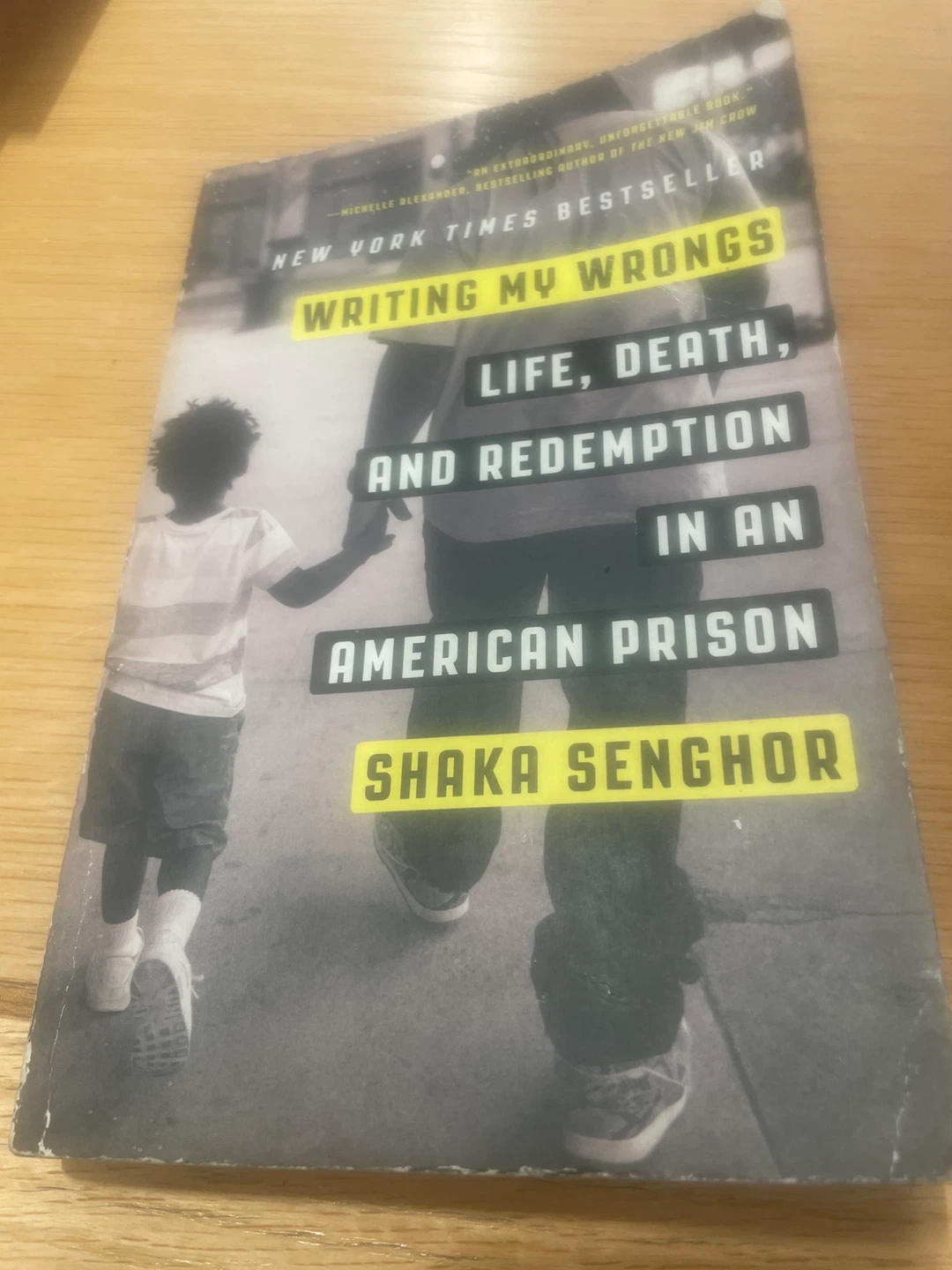 Writing My Wrongs by Shaka Senghor