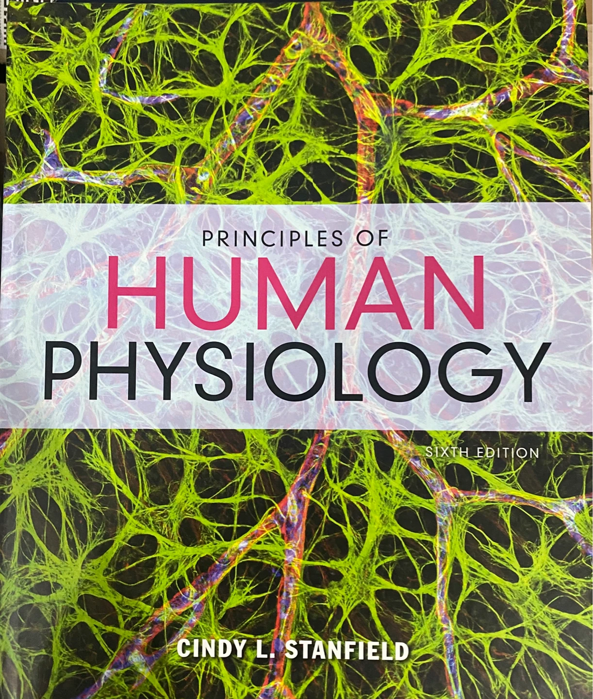 Principles of Human Physiology - Sixth Edition