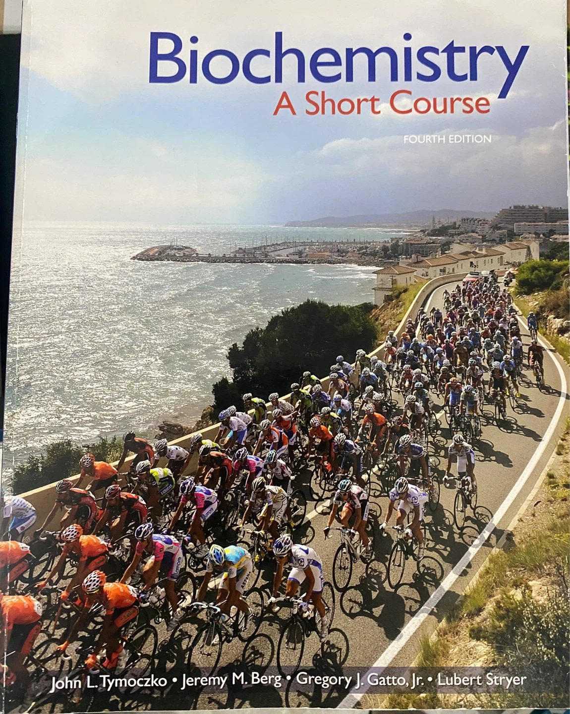 Biochemistry: A Short Course, Fourth Edition Textbook