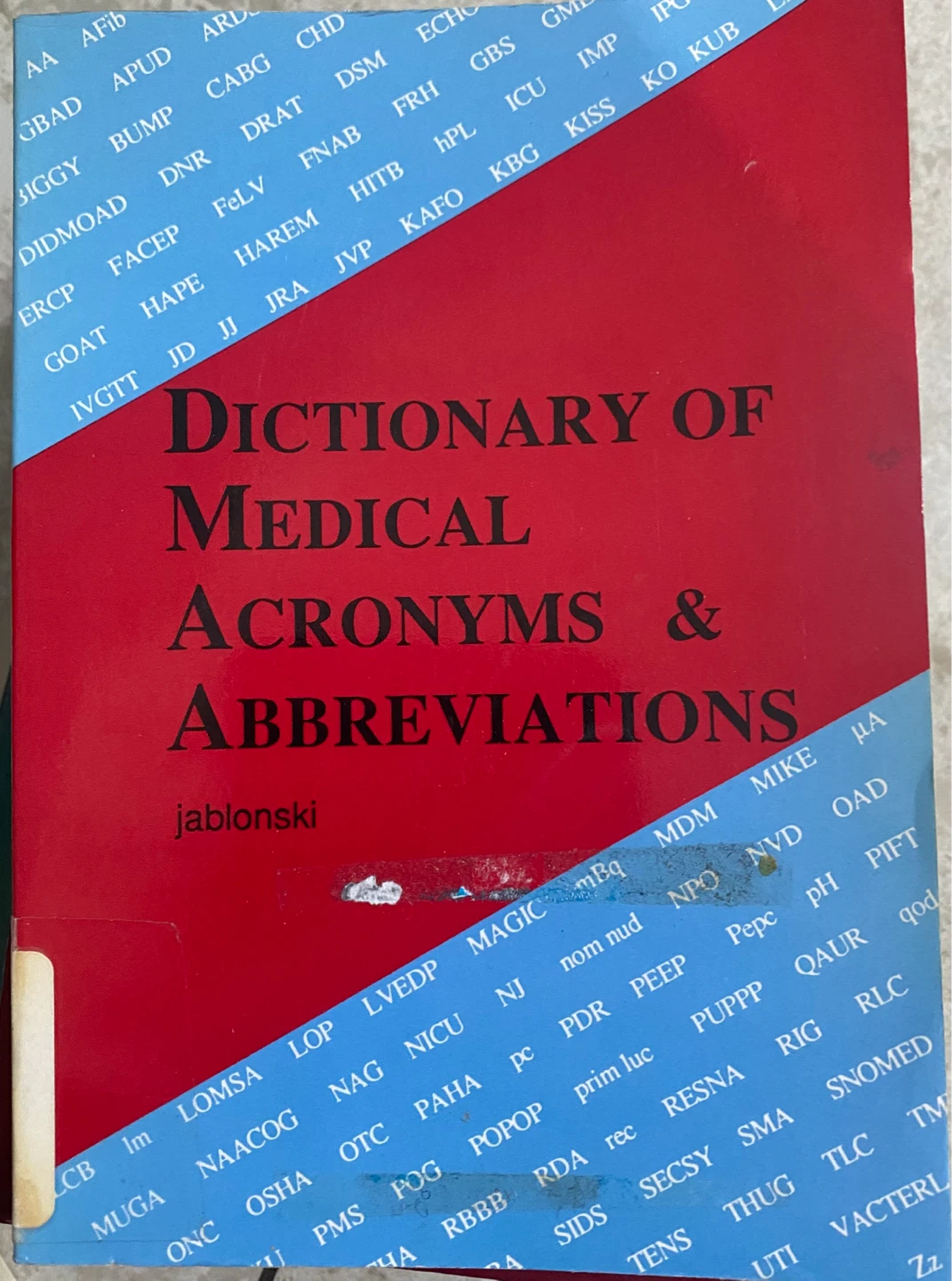 Dictionary of Medical Acronyms & Abbreviations by Jablonski