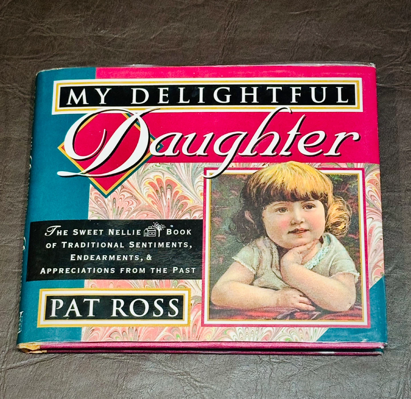 My Delightful Daughter Hardcover Book