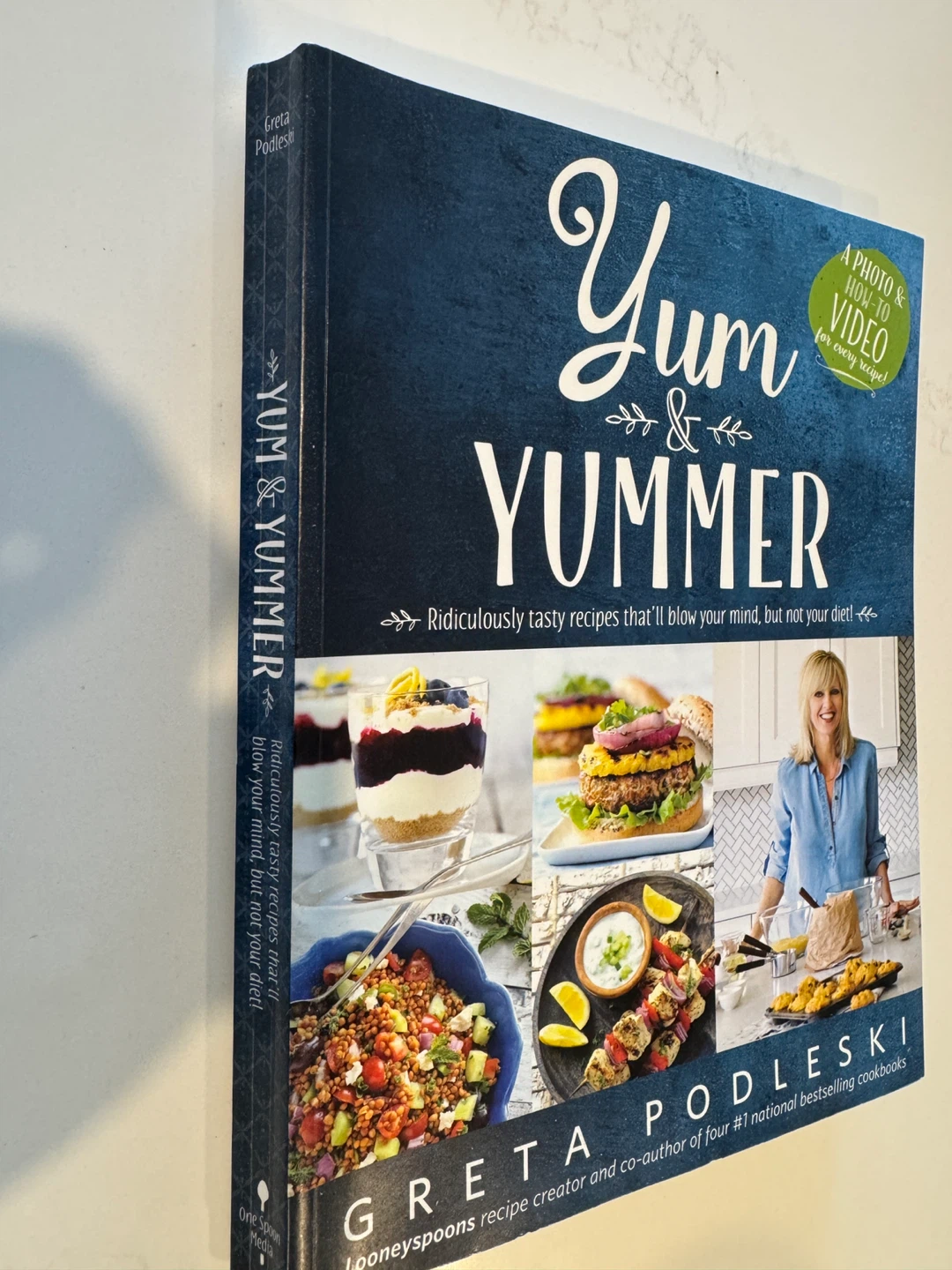Yum & Yummer Cookbook by Greta Podleski - photo 2