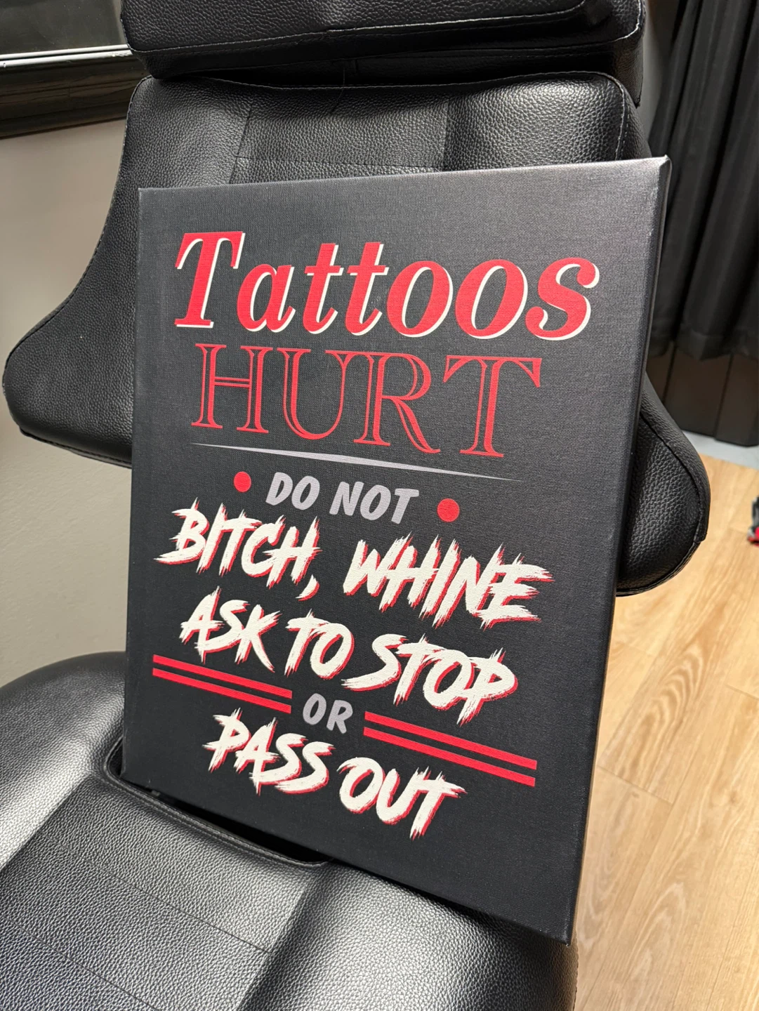 Funny "Tattoos Hurt" Canvas Wall Art Sign