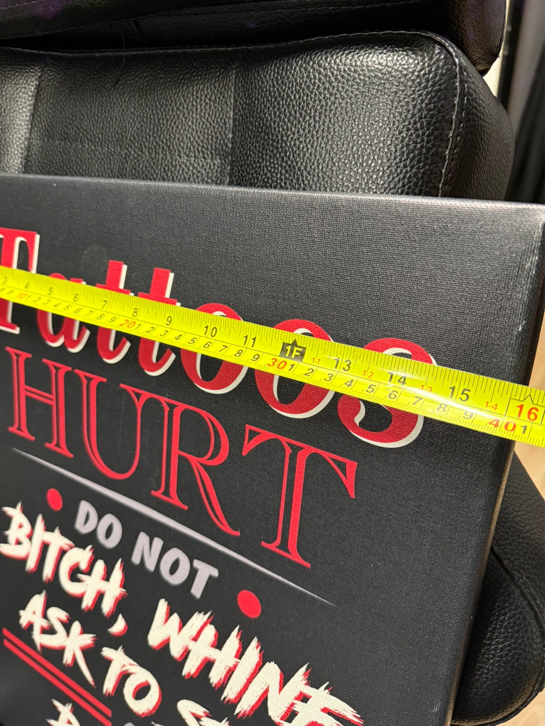 Funny "Tattoos Hurt" Canvas Wall Art Sign - photo 2