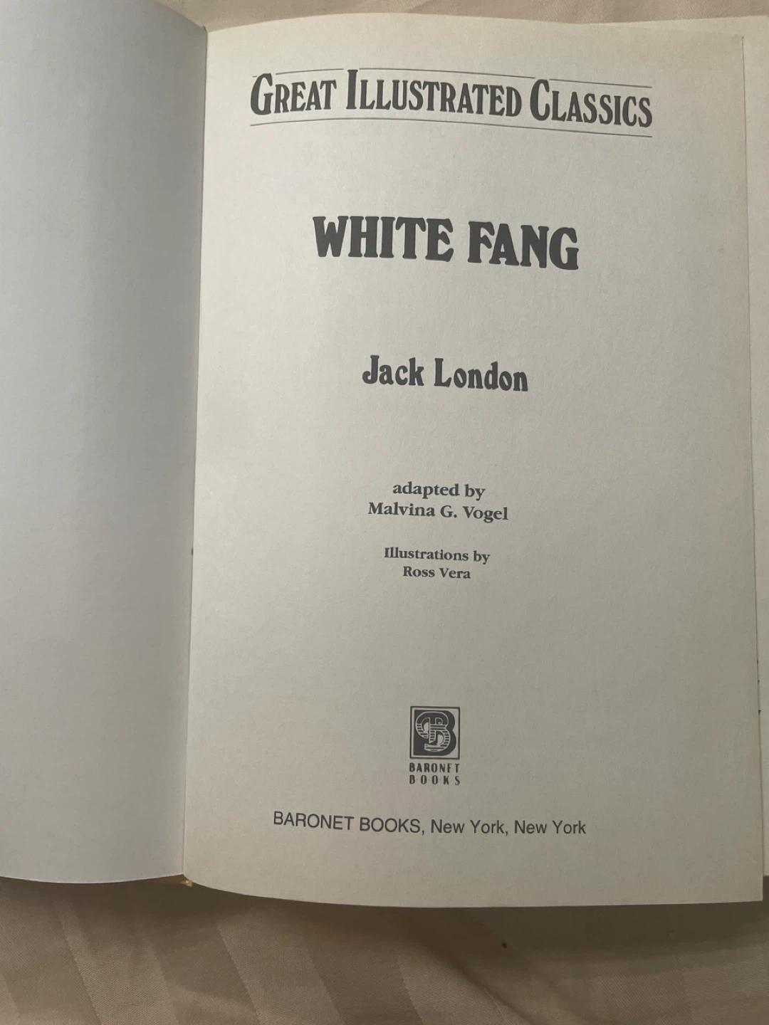 White Fang Great Illustrated Classics Jack London Book - photo 3
