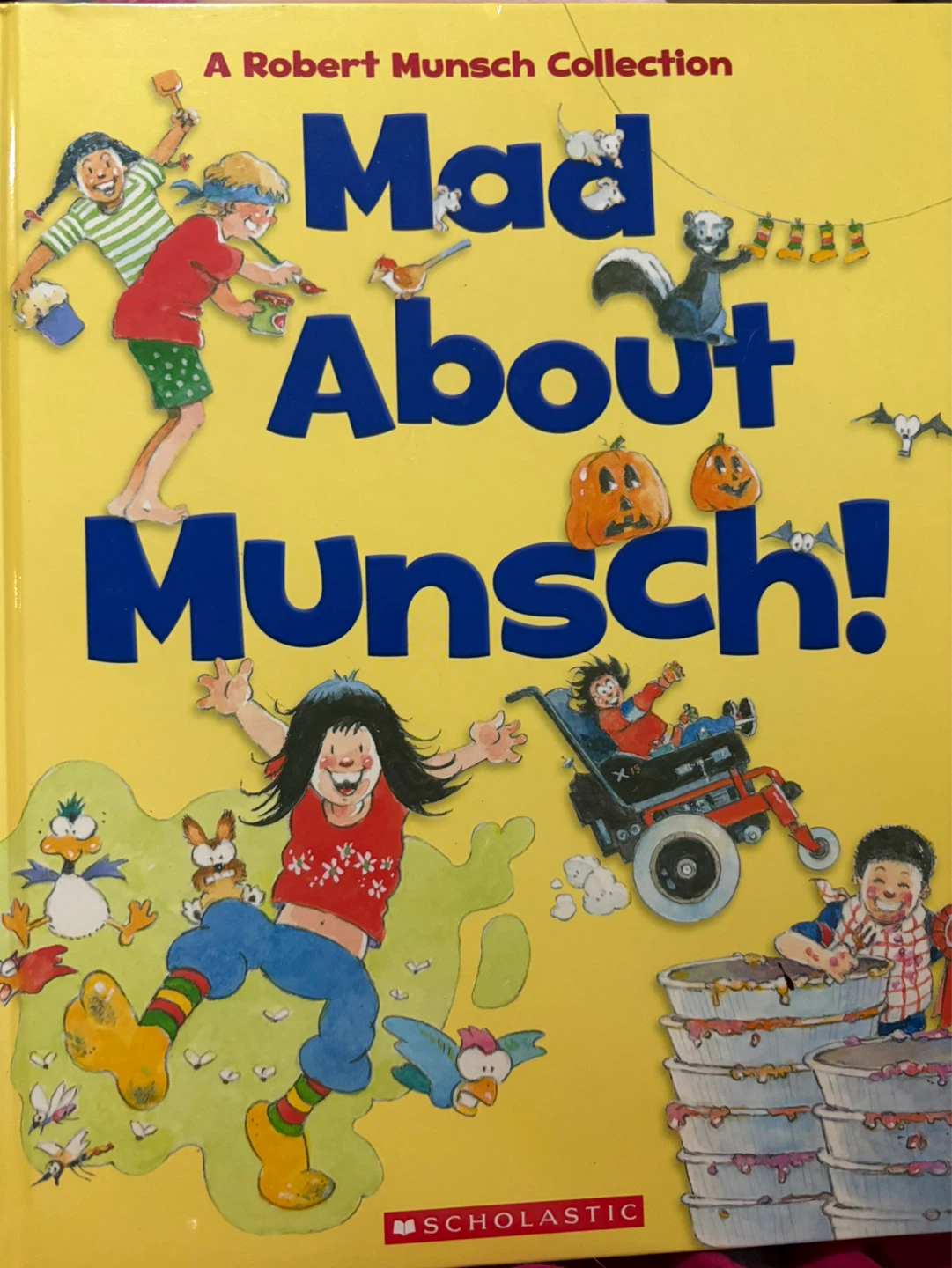 Mad About Munsch! A Robert Munsch Collection both books for $25 - photo 3
