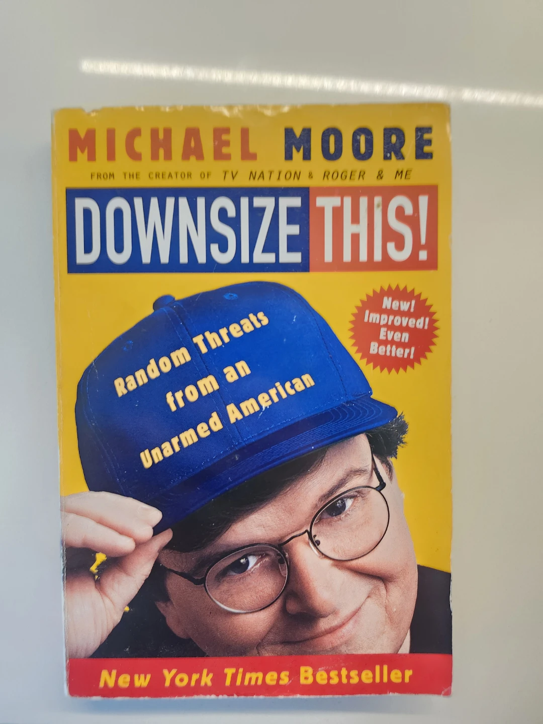 Michael Moore Downsize This! New York Times Bestseller Book