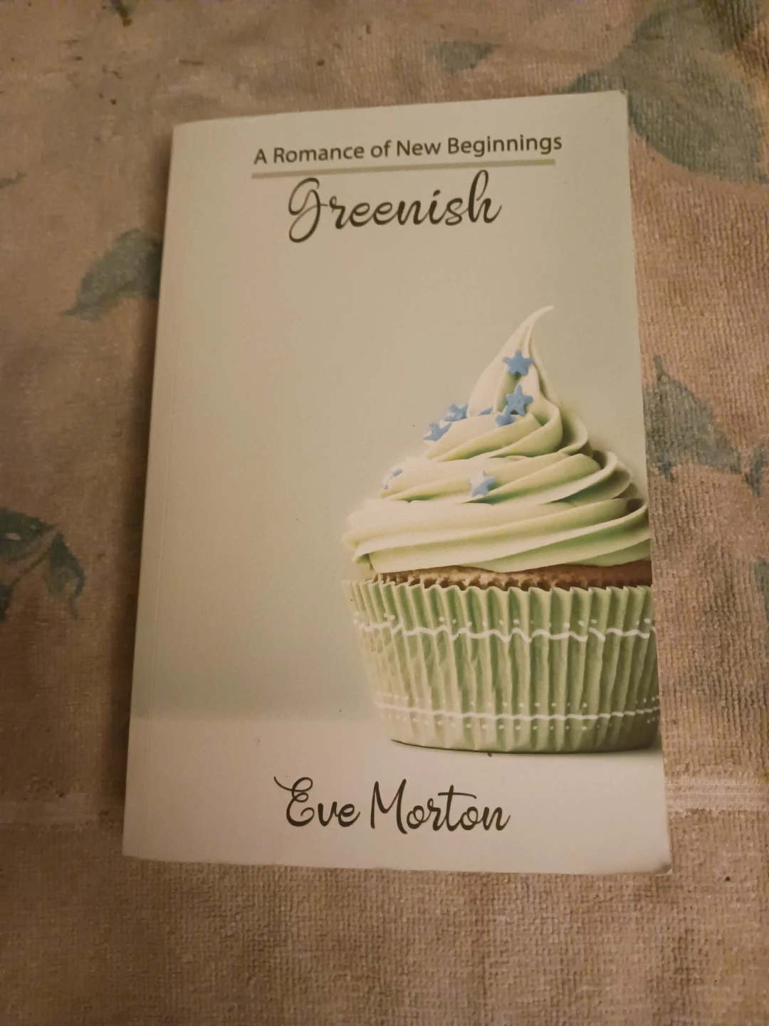 Greenish by Eve Morton - A Romance of New Beginnings