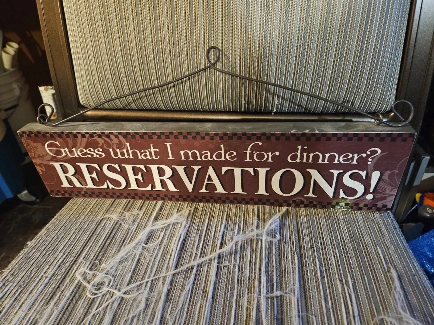 Guess what I made for dinner? RESERVATIONS! Sign - photo 2