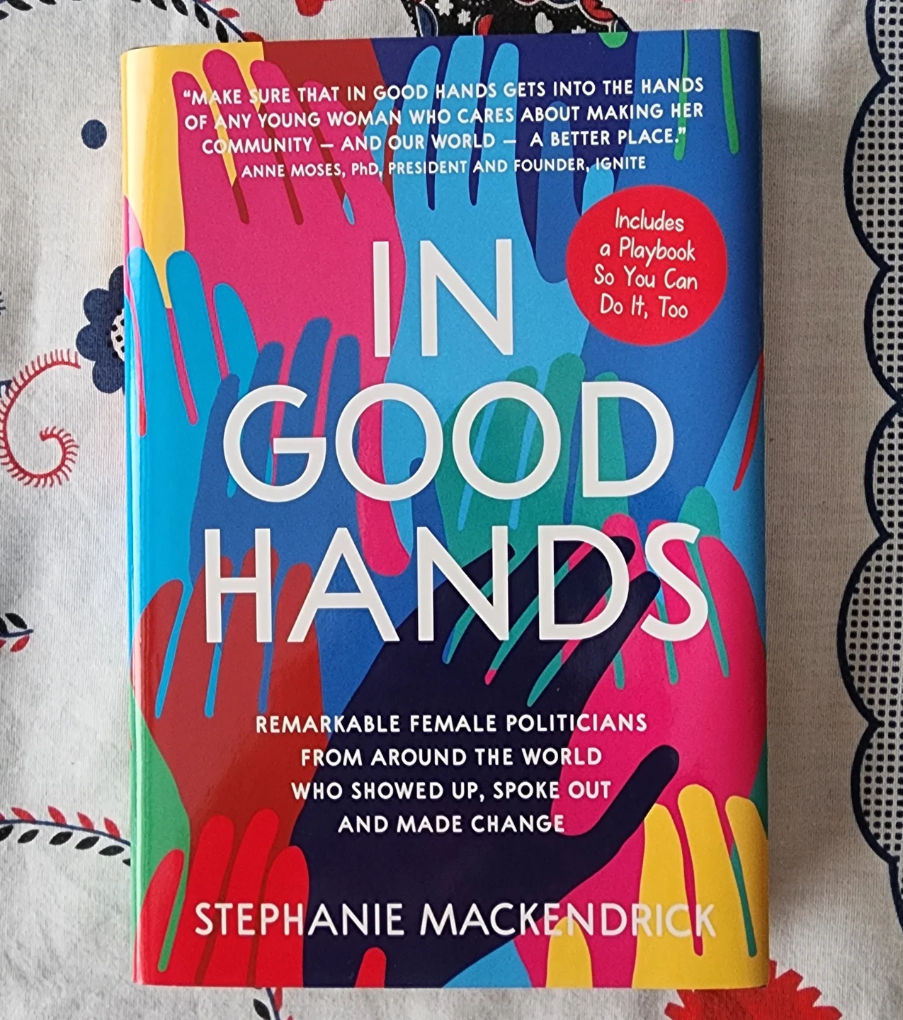 In Good Hands: Remarkable Female Politicians