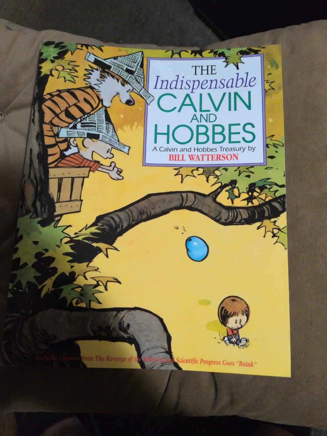 The Indispensable Calvin and Hobbes by Bill Watterson