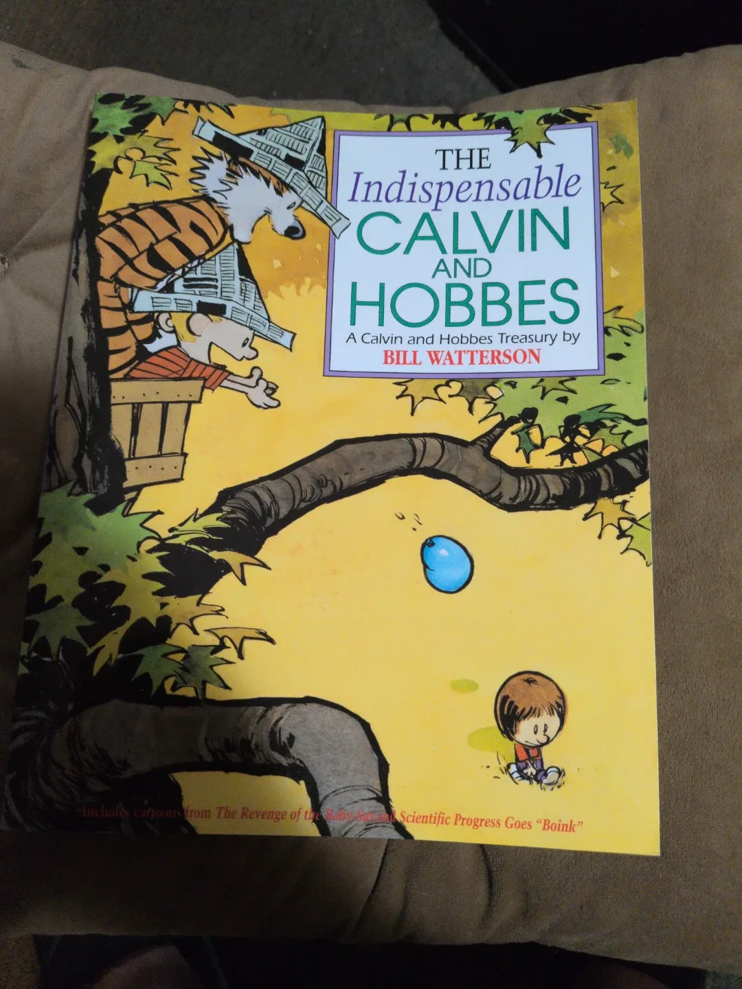 The Indispensable Calvin and Hobbes by Bill Watterson