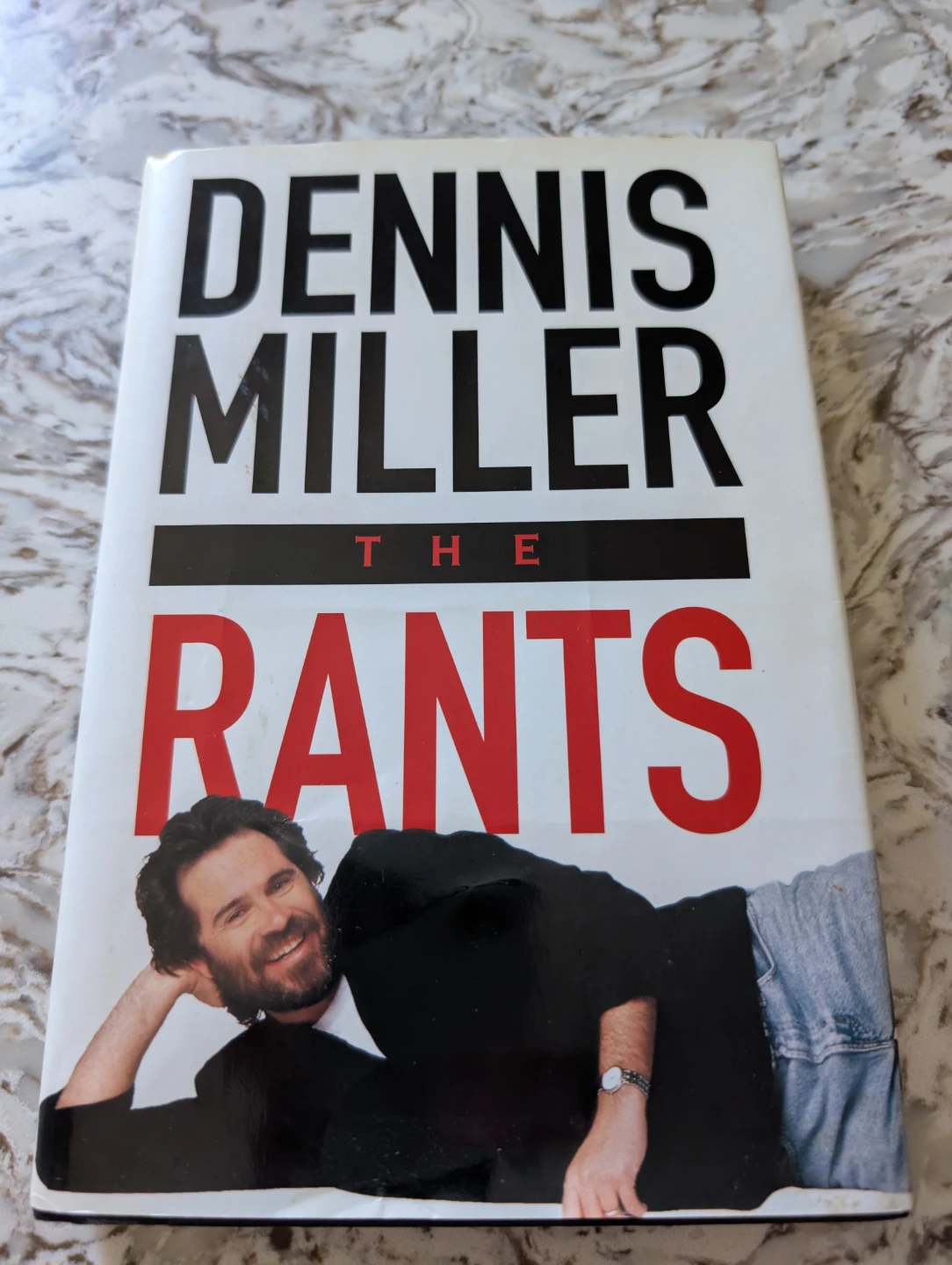 Dennis Miller The Rants Book