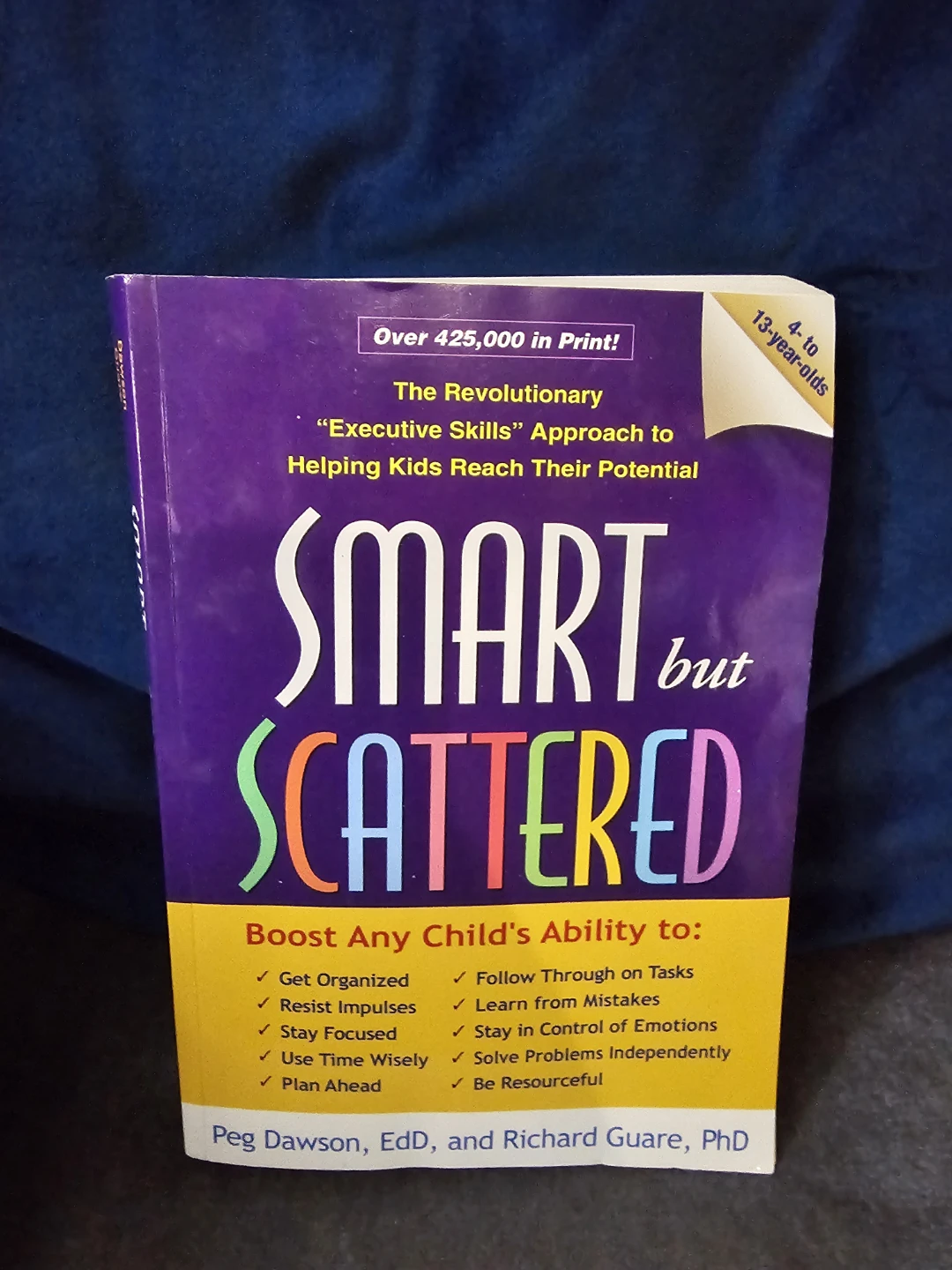 Smart but Scattered: The Revolutionary "Executive Skills"