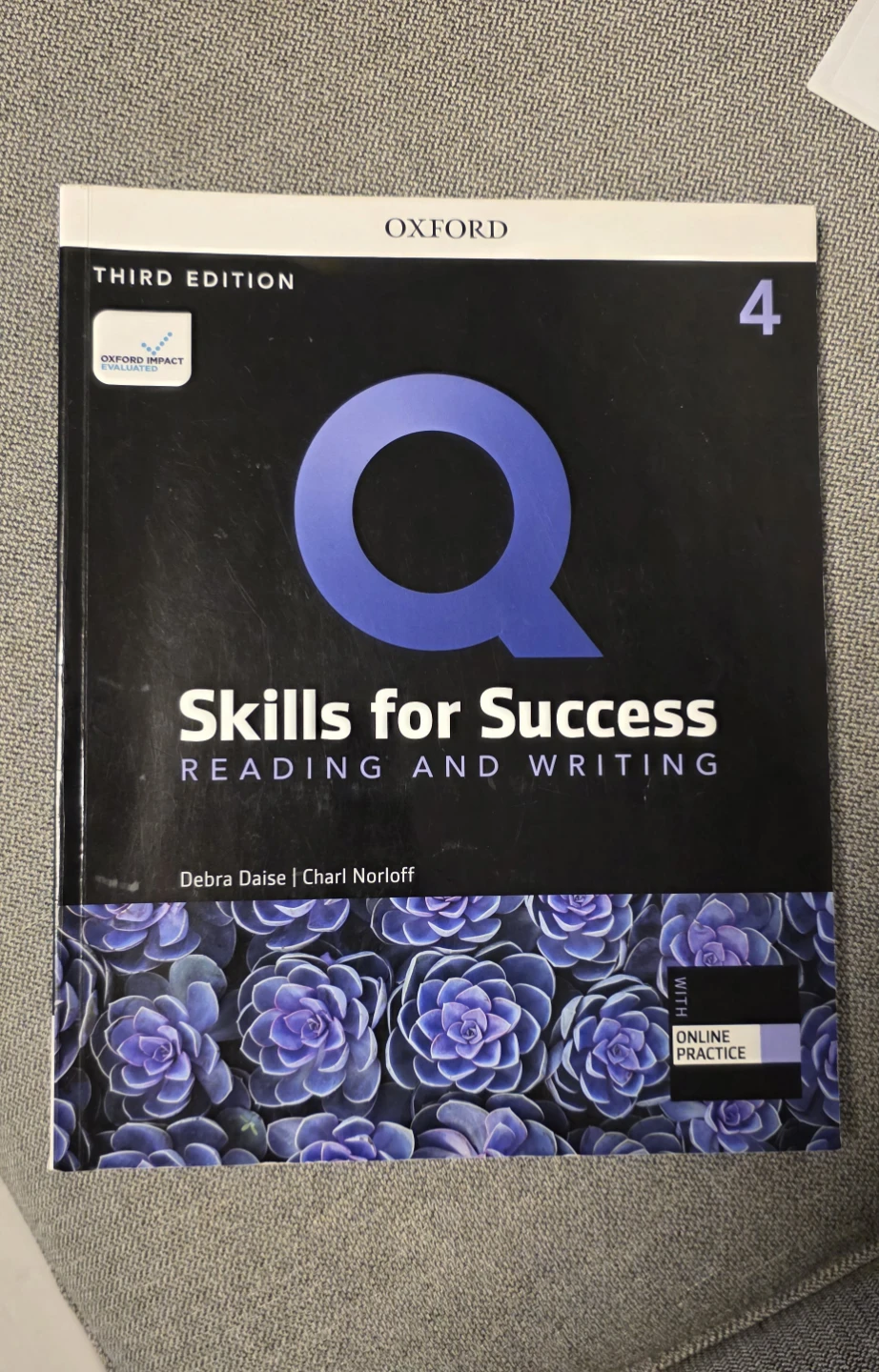 Q: Skills for Success Reading and Writing- level 4 Textbook