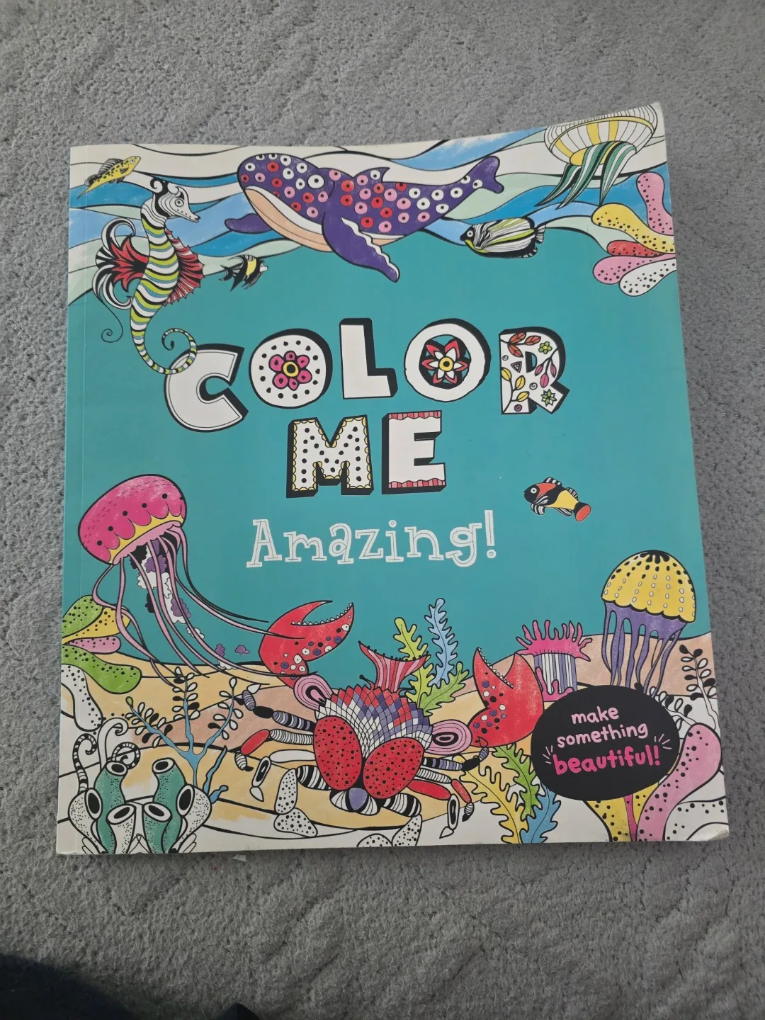 Color Me Amazing! Adult Coloring Book