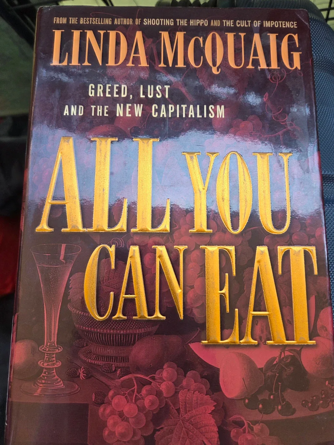All You Can Eat by Linda McQuaig HARDCOVER