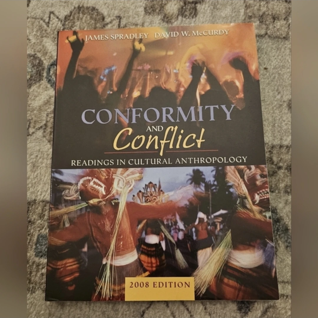 Conformity and Conflict: Readings in Cultural Anthropology Book