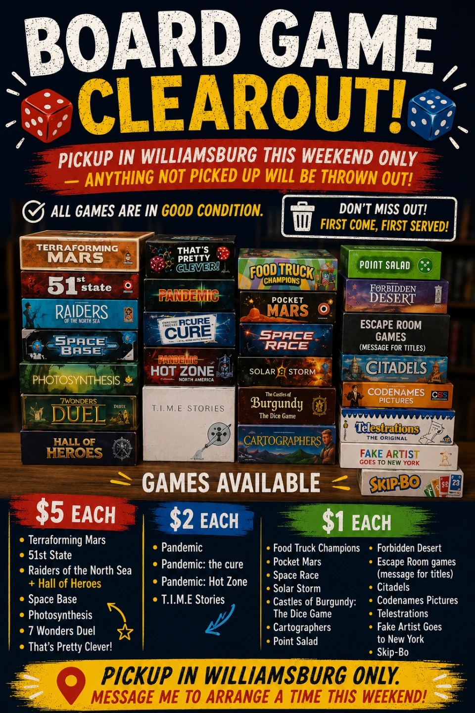 Board Games - Pickup in Williamsburg This Weekend Only
