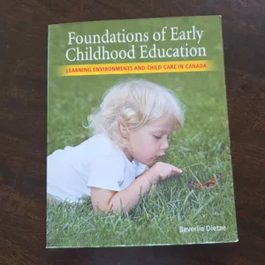 Foundations: Early Childhood Education Learning Environments