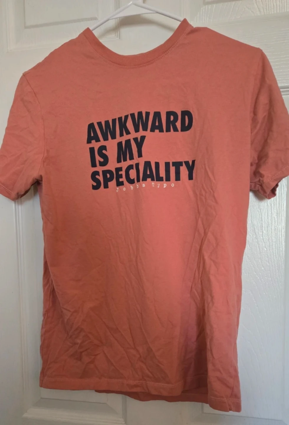 Jobbs Typo T-Shirt - Awkward is My Speciality