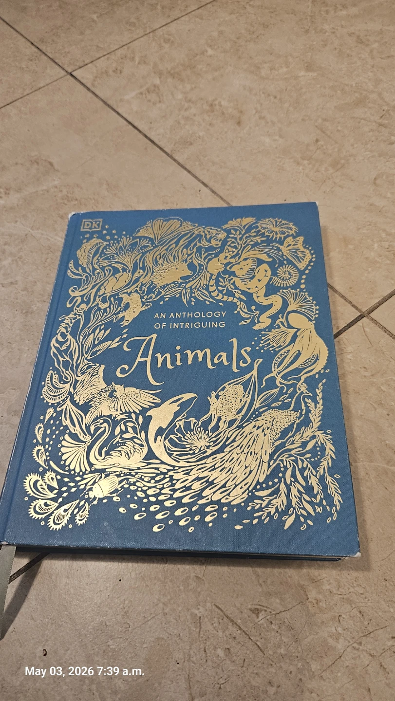 DK An Anthology of Intriguing Animals Book