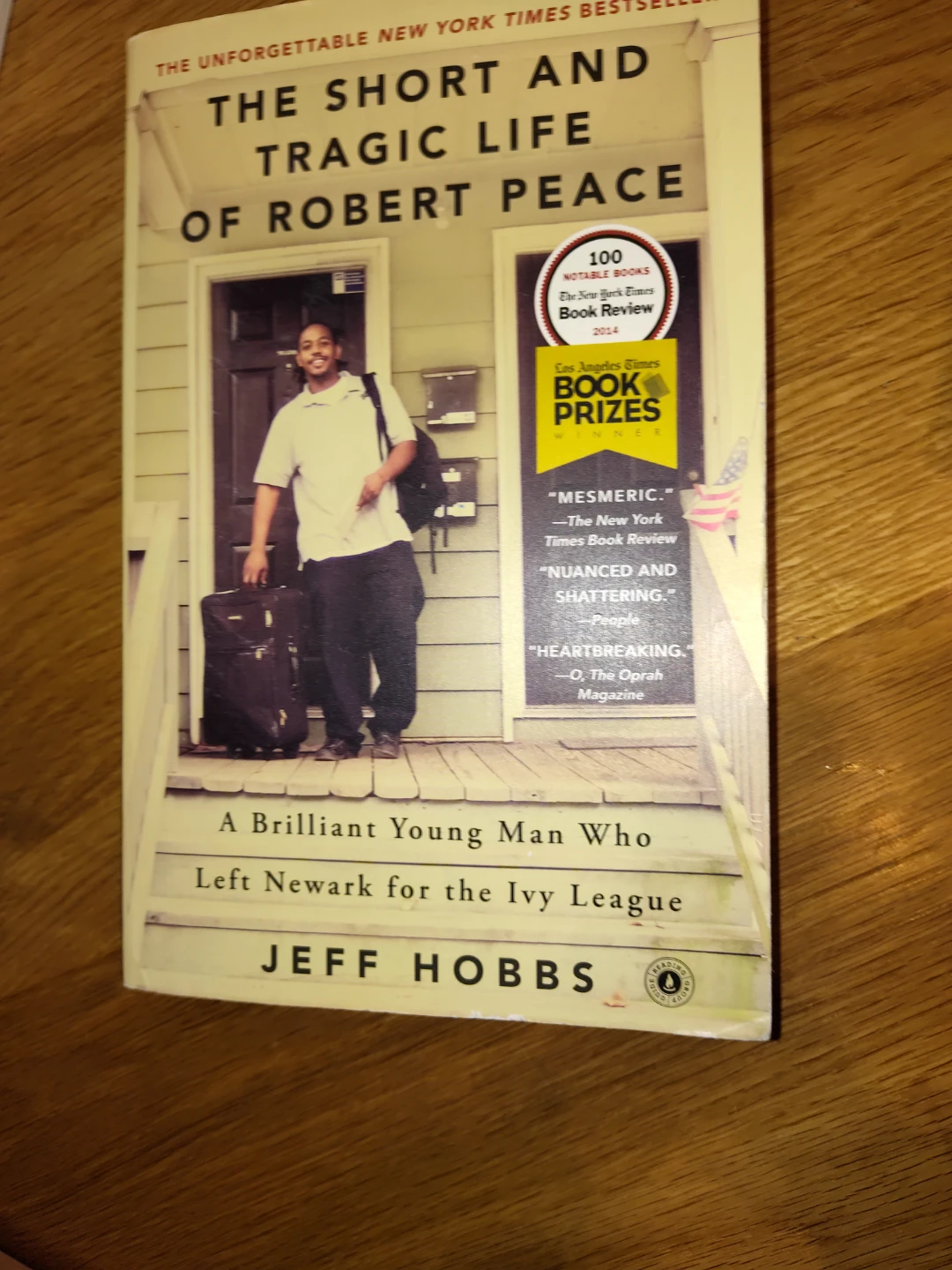 The Short and Tragic Life of Robert Peace by Jeff Hobbs - photo 2