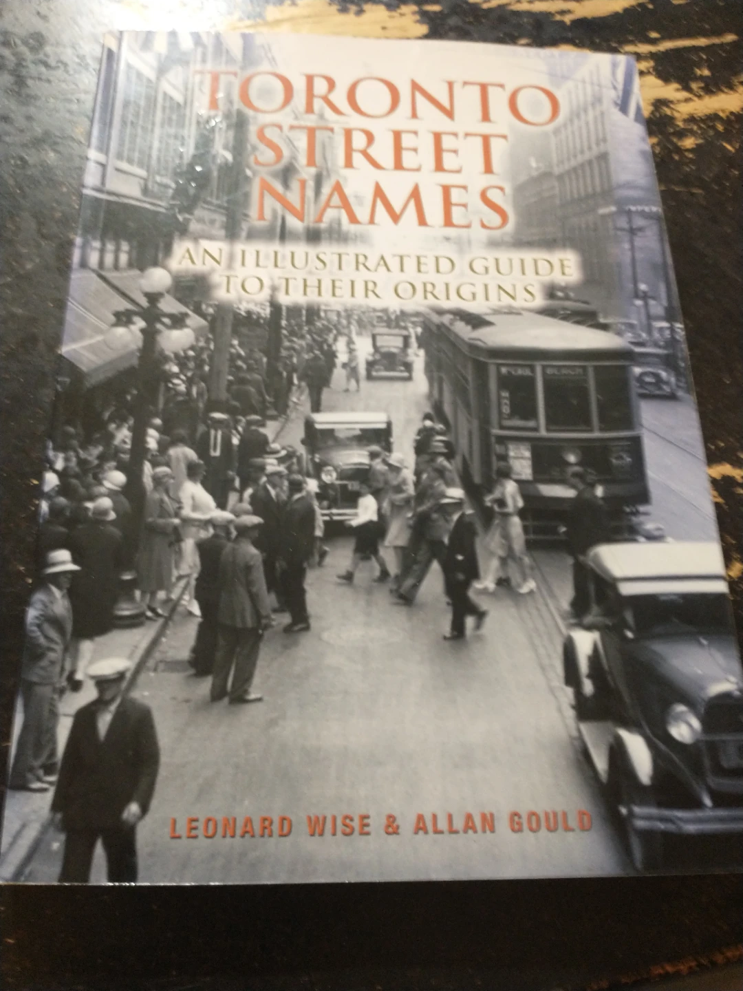 Toronto Street Names Book (2000), 244 pgs