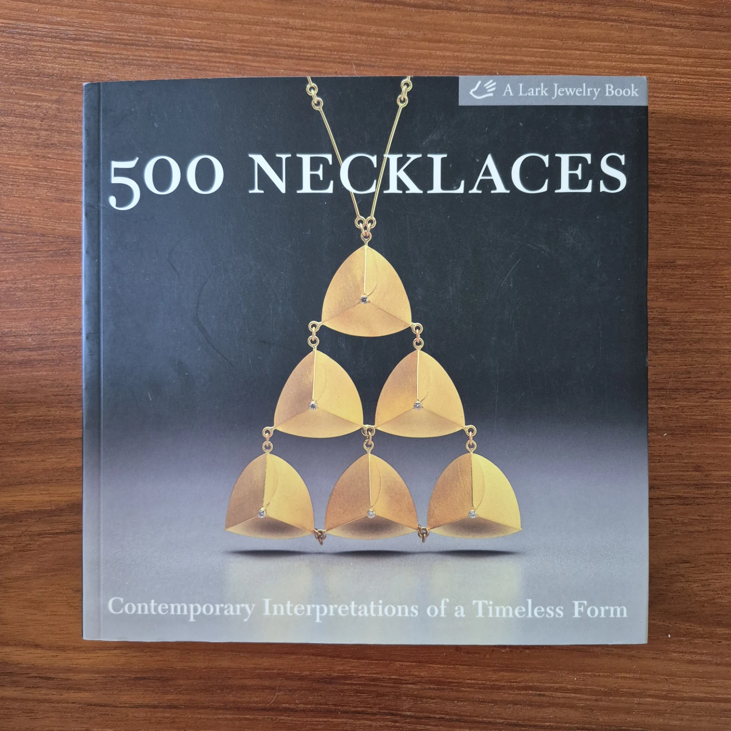 "500 Necklaces" Published by Lark Books