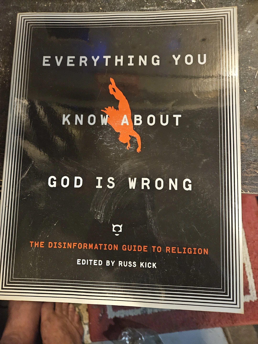 Everything You Know About God Is Wrong Book