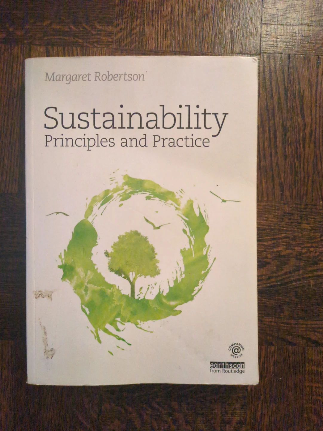 Sustainability Principles and Practice by Margaret Robertson