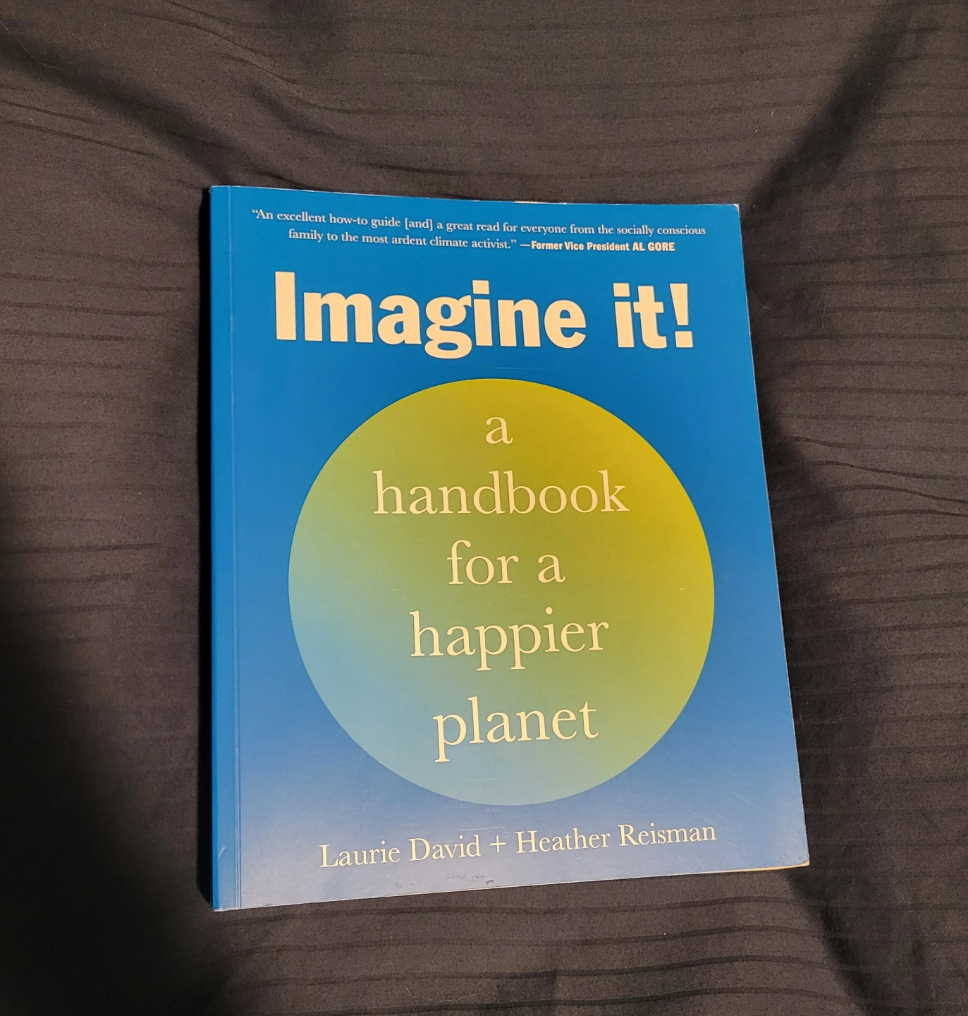 Imagine it! A Handbook for a Happier Planet