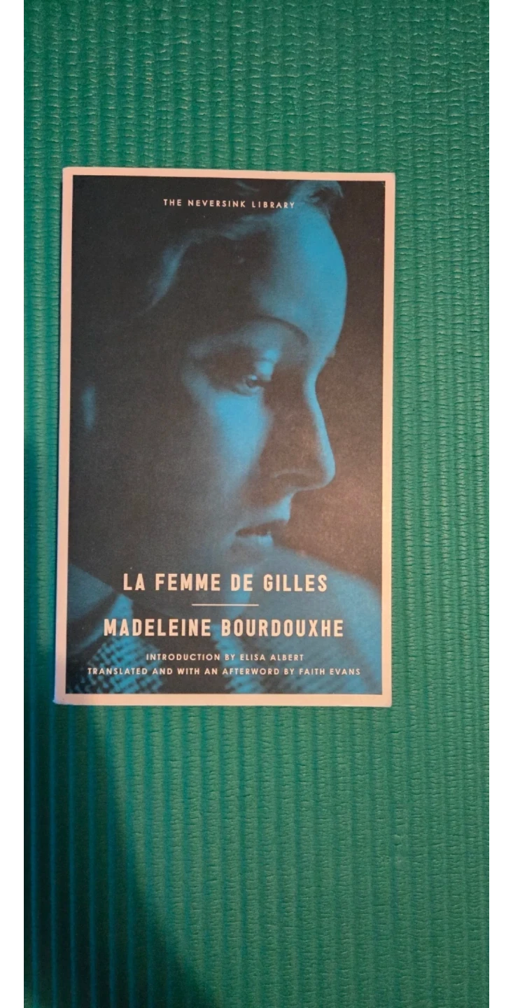 La Femme de Gilles by Madeleine Bourdouxhe Fiction Book