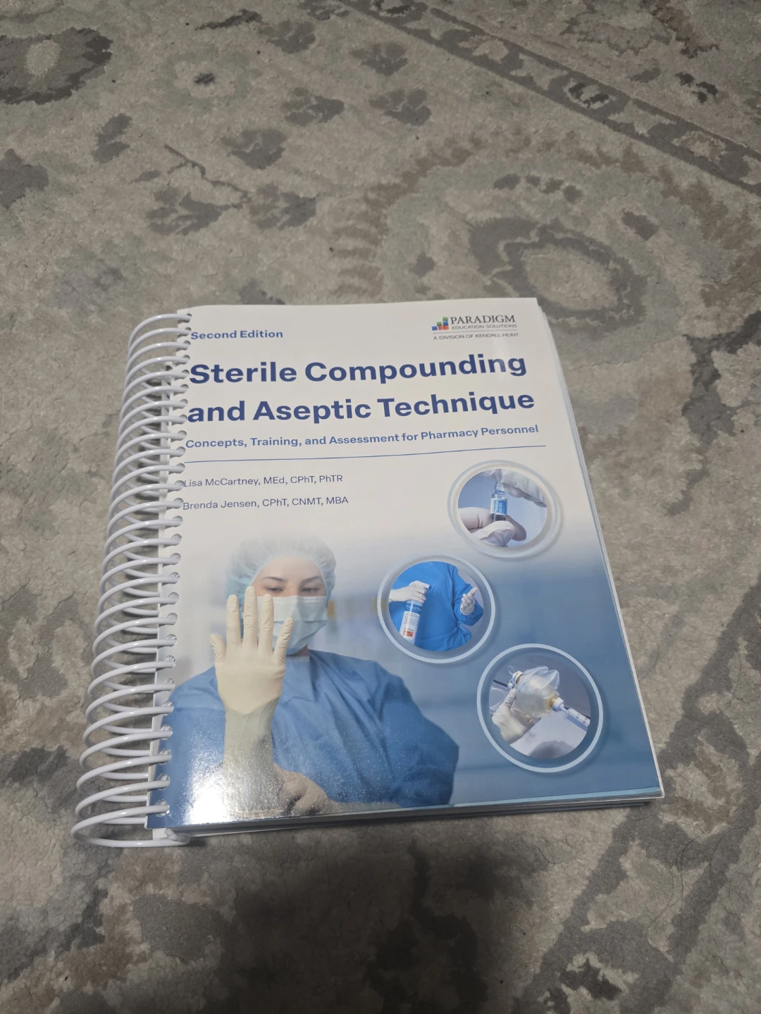 Sterile Compounding and Aseptic Technique Second Edition