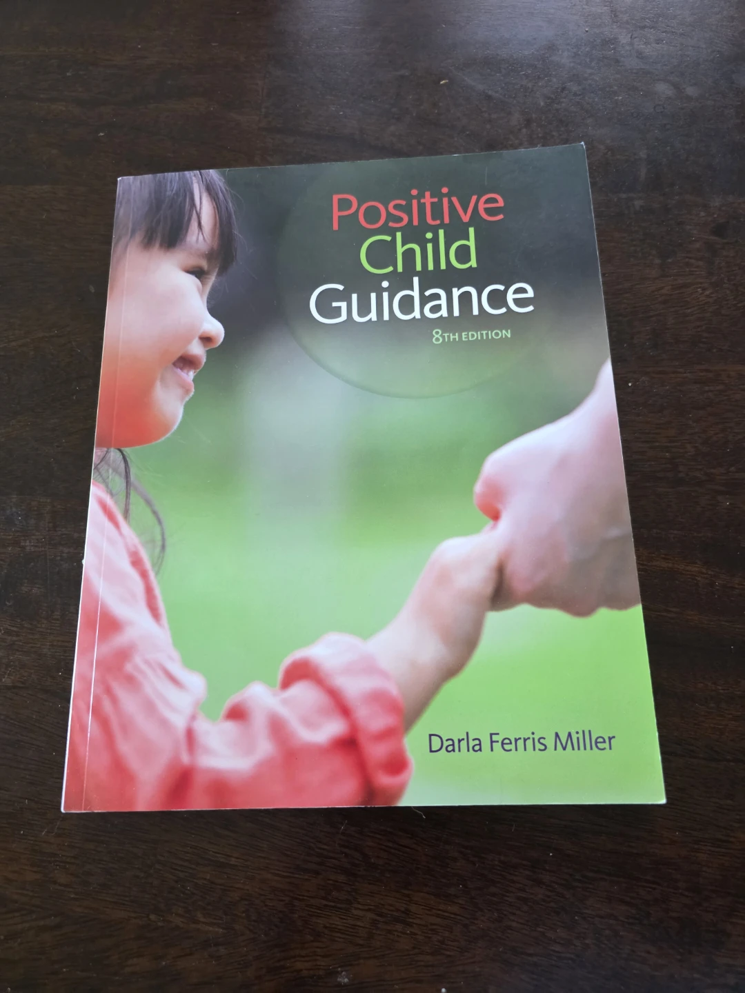 Positive Child Guidance 8th Edition Textbook