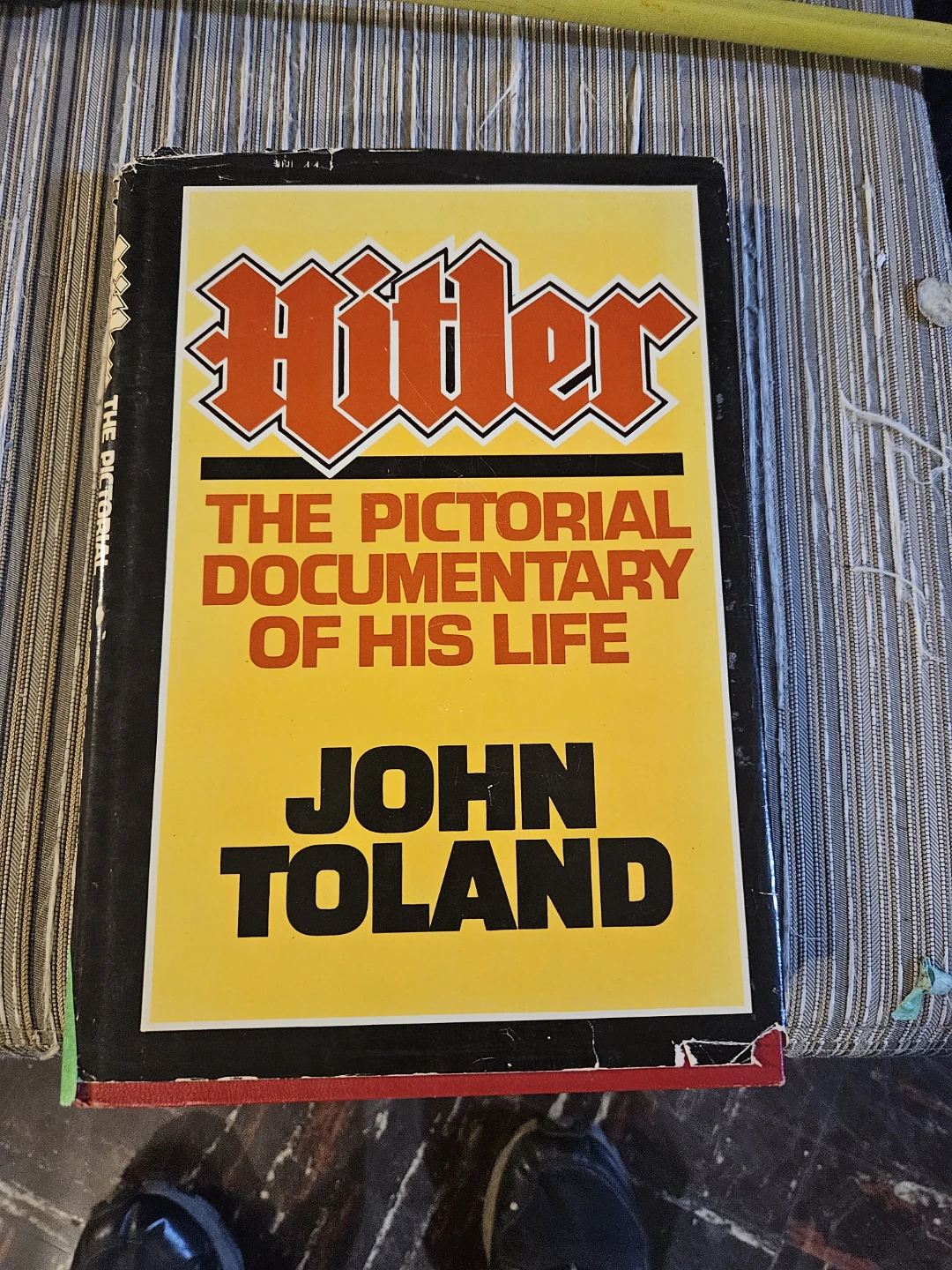 Hitler: The Pictorial Documentary of His Life by John Toland - photo 2