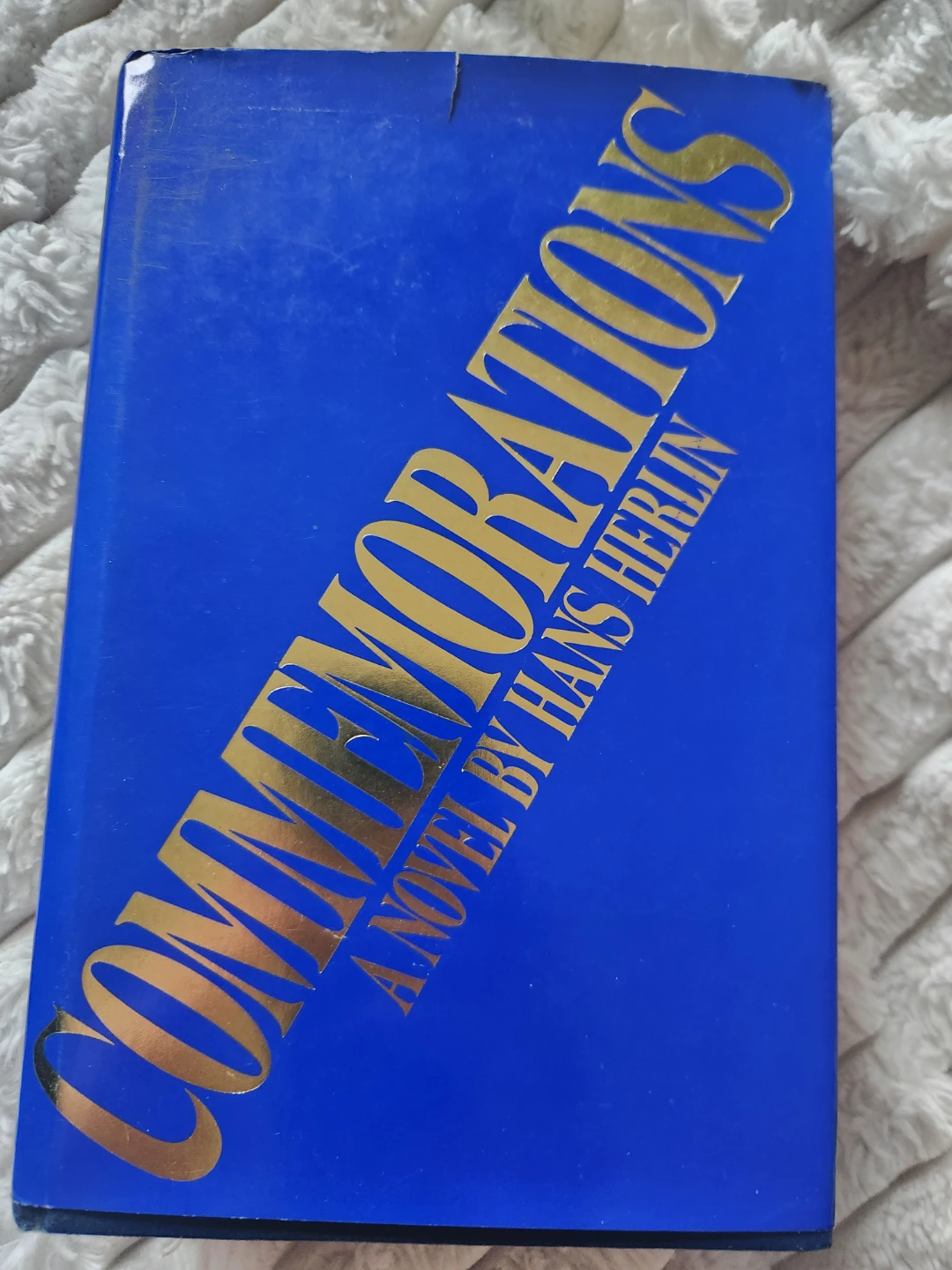 Commemorations: A Novel by Hans Herlin