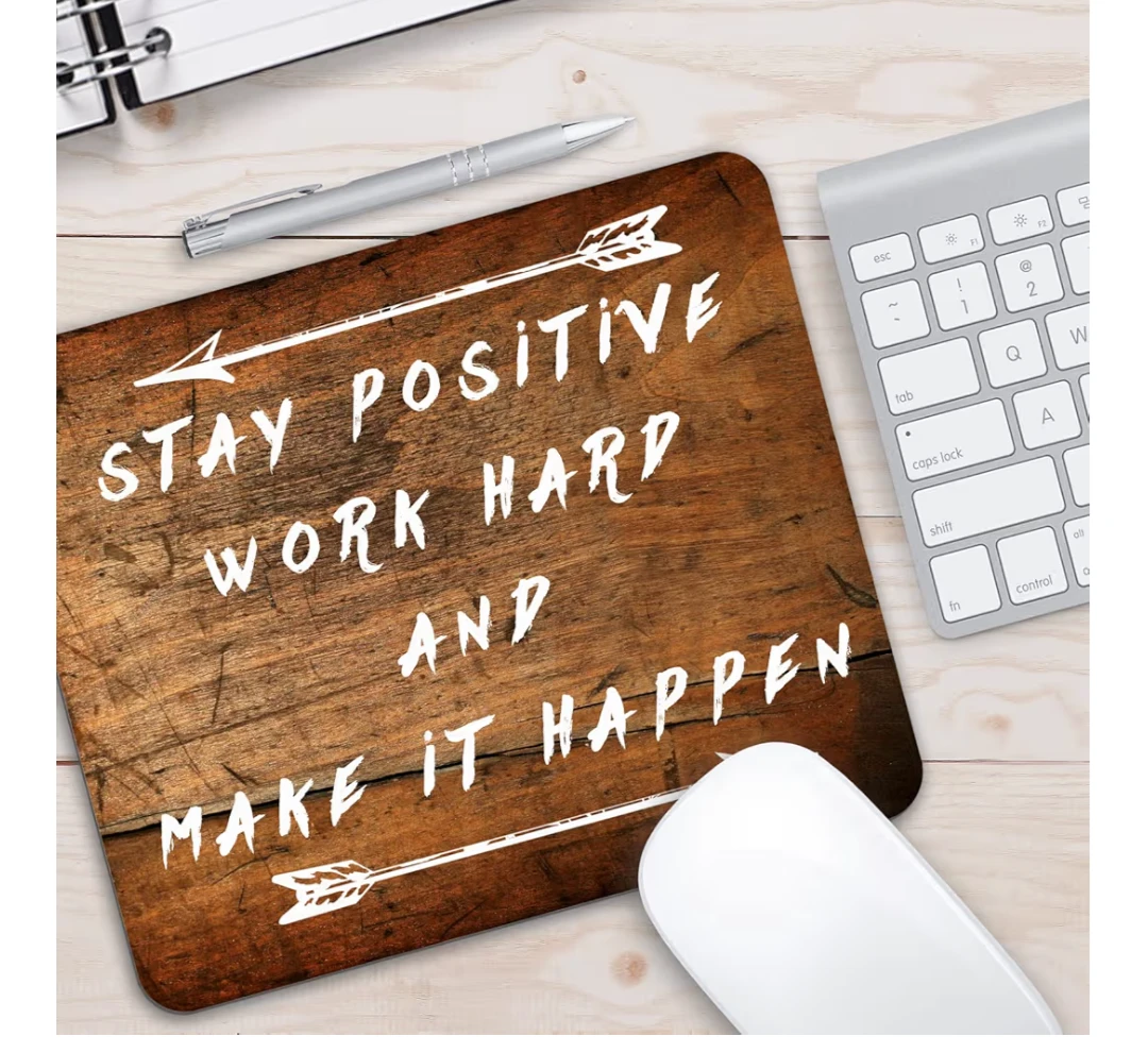 Brand new mouse pad with inspirational quote