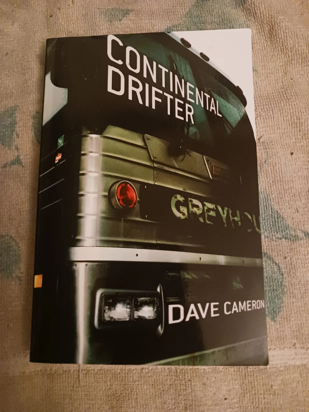 Continental Drifter by Dave Cameron Book
