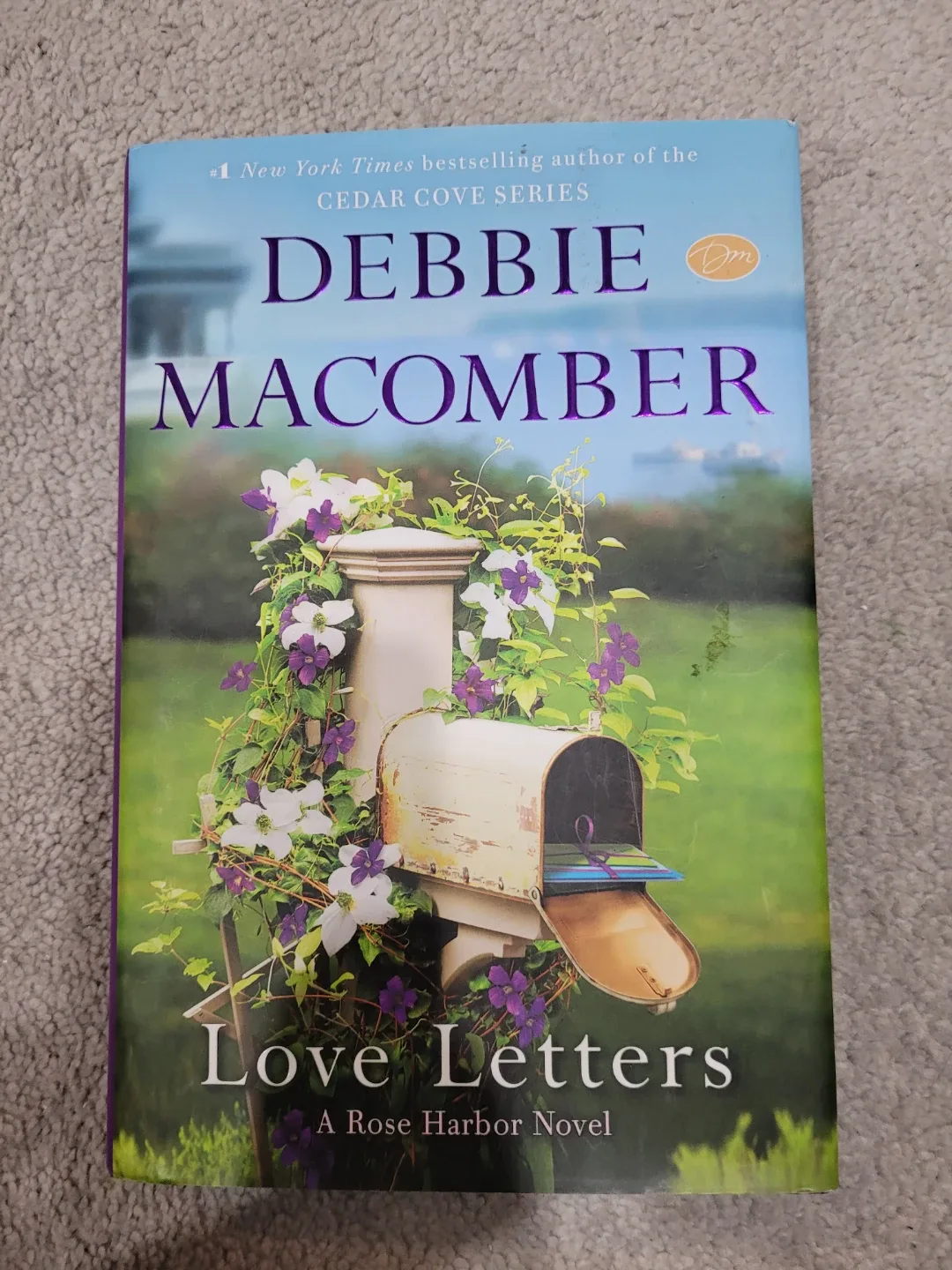 Love Letters A Rose Harbor Novel by Debbie Macomber - photo 3