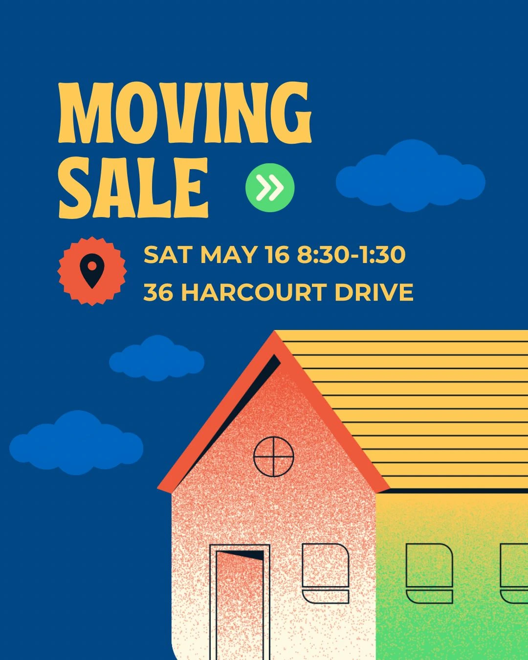 Moving Sale on Sat May 16